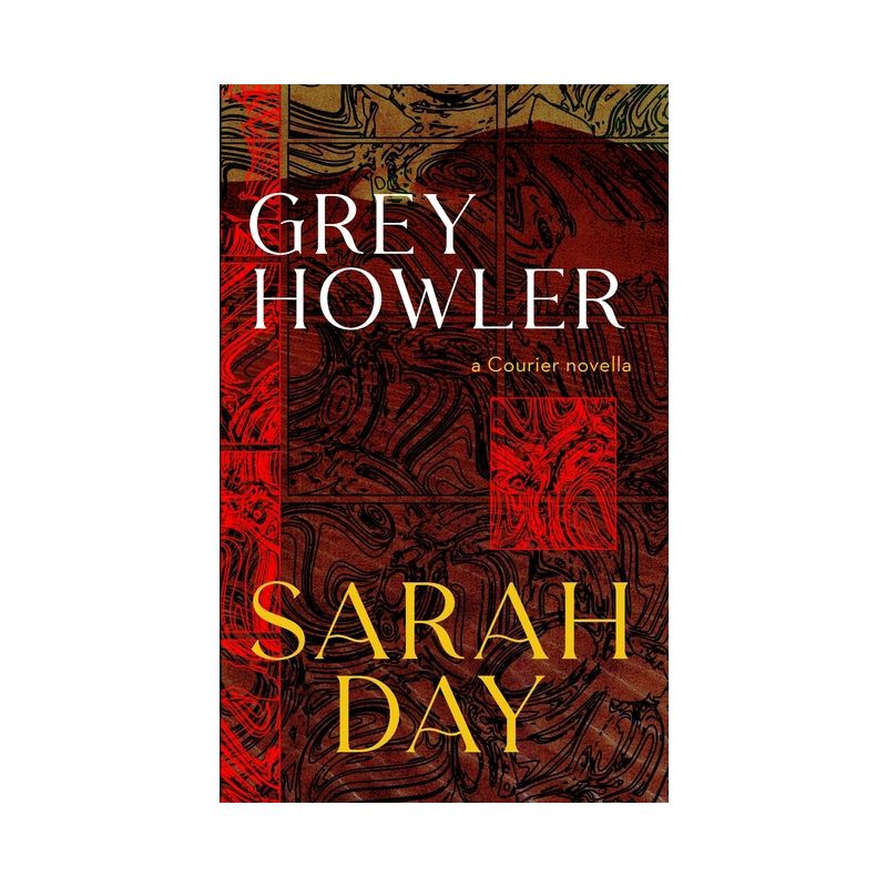 Greyhowler - by  Sarah Day (Paperback), 1 of 2