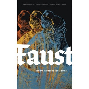 Faust, Part One - by  Johann Wolfgang Van Goethe (Paperback) - 1 of 1