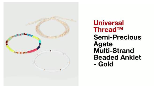 Semi-Precious Agate Multi-Strand Beaded Anklet - Universal Thread&#8482; Gold, 2 of 5, play video