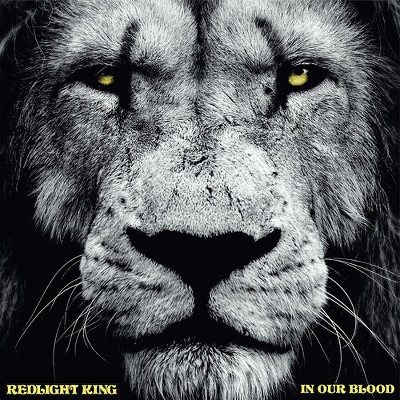 Redlight King - In Our Blood (CD)