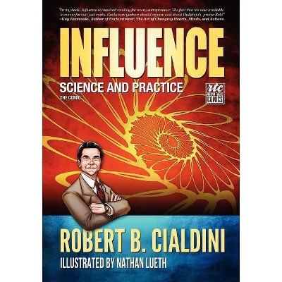 Influence - by  Robert Cialdini (Paperback)