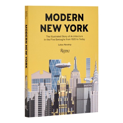 Modern New York - by  Lukas Novotny (Hardcover)