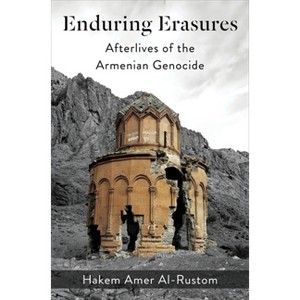 Enduring Erasures - (Religion, Culture, and Public Life) by Hakem Amer Al-Rustom - 1 of 1