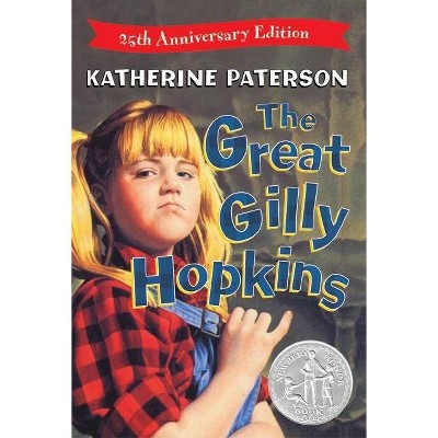 The Great Gilly Hopkins - by  Katherine Paterson (Paperback)