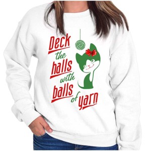 Deck The Halls with Balls of Yarn Women Crewneck Sweatshirt Brisco Brands - 1 of 4