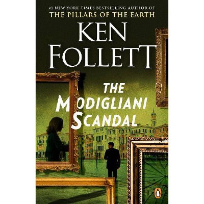 The Modigliani Scandal - by  Ken Follett (Paperback)