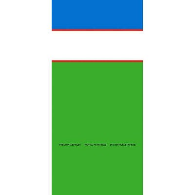 Fredrik Værslev: World Paintings - (Paperback)