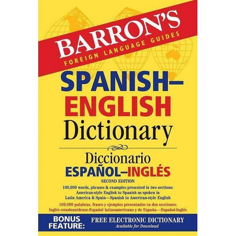 Spanish English Dictionary Barron S Bilingual Dictionaries 2