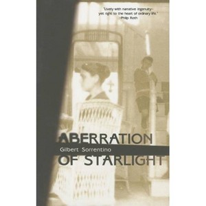Aberration of Starlight - (American Literature) by  Gilbert Sorrentino (Paperback) - 1 of 1
