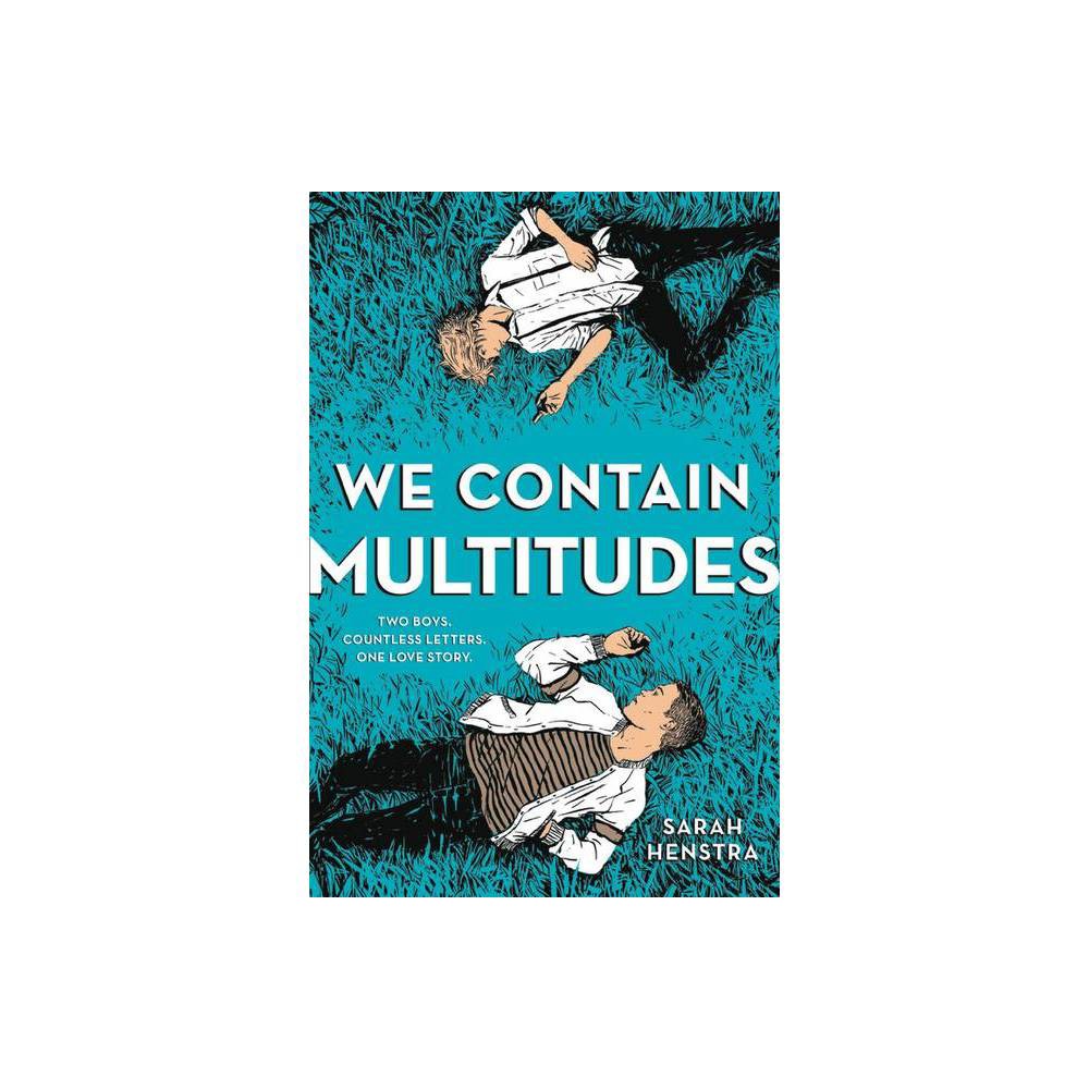 ISBN 9780316524636 product image for We Contain Multitudes - by Sarah Henstra (Paperback) | upcitemdb.com