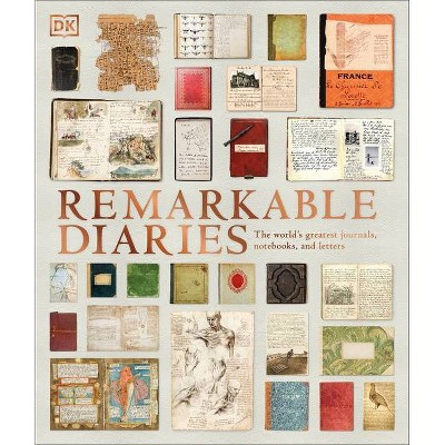 Remarkable Diaries - (DK Great) by  DK (Hardcover)