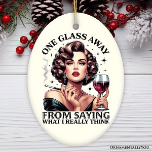 One Glass Away Ornament, Sassy and Elegant Retro Holiday Gift and Decoration| OrnamentallyYou - 1 of 4