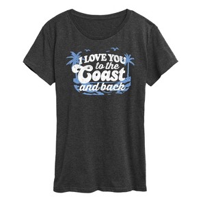 Women's - Instant Message - I Love You To The Coast And Back Short Sleeve Graphic T-Shirt - 1 of 4