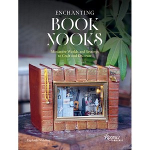 Enchanting Book Nooks - by  Raphaële Vidaling (Hardcover) - 1 of 1
