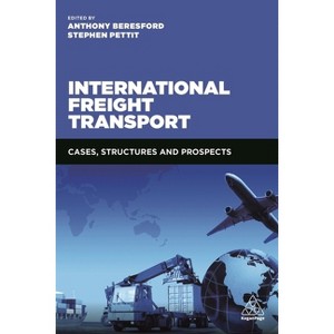 International Freight Transport - by  David Megginson & Stephen Pettit (Paperback) - 1 of 1