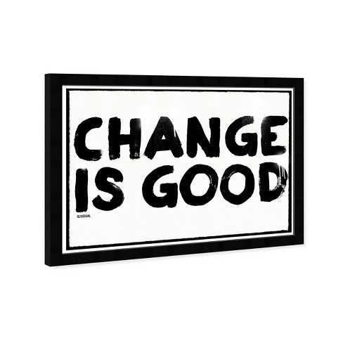 change is good images