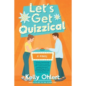Let's Get Quizzical - by  Kelly Ohlert (Paperback) - 1 of 1