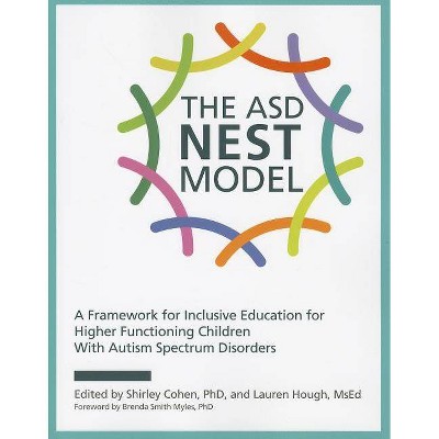 The ASD Nest Model - by  Shirley Cohen & Lauren Hough (Paperback)