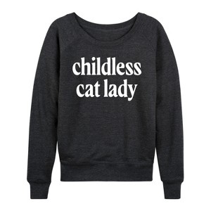Women's - Instant Message - Childless Cat Lady Lightweight French Terry Wide Neck Long Sleeve Shirt - 1 of 4