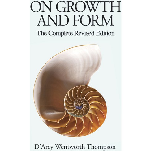 On Growth And Form - (dover Books On Biology) By Thompson (paperback ...