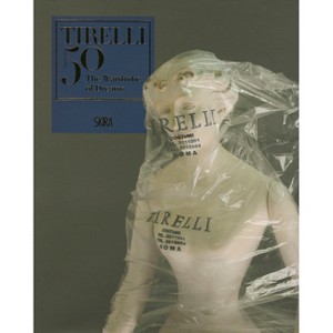 Tirelli 50 - by  Masolino D'Amico & Silvia D'Amico & Caterina D'Amico (Hardcover) - 1 of 1