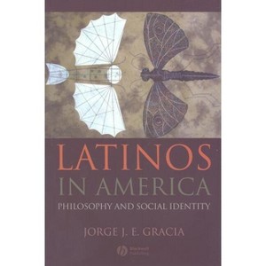 Latinos in America - by  Jorge J E Gracia (Paperback) - 1 of 1