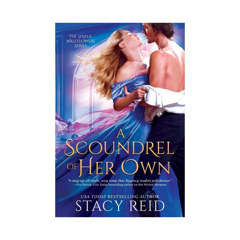 A Scoundrel of Her Own - (The Sinful Wallflowers) by  Stacy Reid (Paperback), 1 of 2