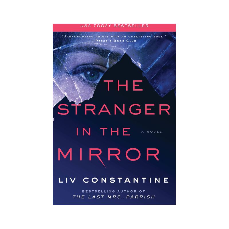 The Stranger in the Mirror - by  LIV Constantine (Paperback), 1 of 2