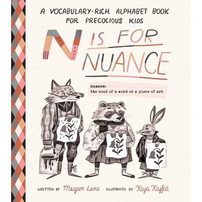 N Is for Nuance - by  Aimee Chase (Hardcover)