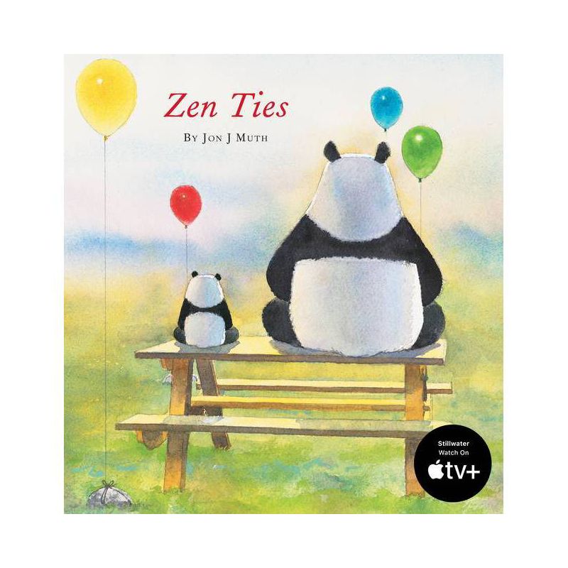 Zen Ties (a Stillwater and Friends Book) - by  Jon J Muth (Hardcover), 1 of 2