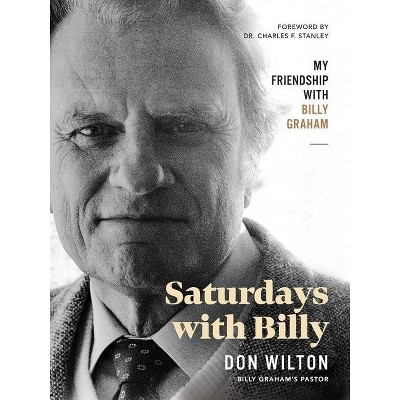 Saturdays with Billy - by  Donald J Wilton (Hardcover)