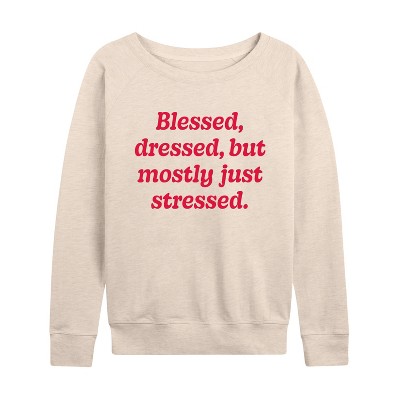 Women's - Instant Message - Mostly Just Stressed Lightweight French Terry Wide Neck Long Sleeve Shirt