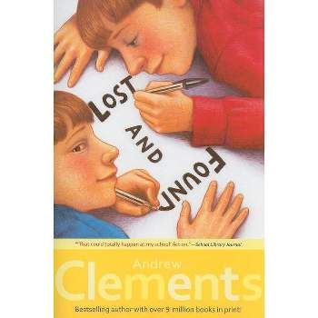 Lost and Found - by  Andrew Clements (Paperback)