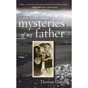 Mysteries of My Father - by  Thomas Fleming (Paperback) - 1 of 1