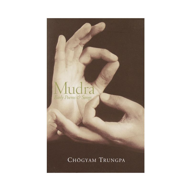 Mudra - by  Chogyam Trungpa (Paperback), 1 of 2