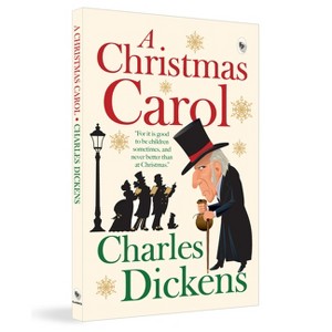 A Christmas Carol - by  Charles Dickens (Paperback) - 1 of 1