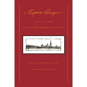 Eugene Onegin: A Novel in Verse - by  Alexander Sergeyevich Pushkin & Aleksandr Sergeevich Pushkin (Paperback) - 1 of 1