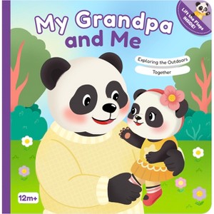 My Grandpa and Me - (The Panda Family) by  Mariessa Shein (Board Book) - 1 of 1