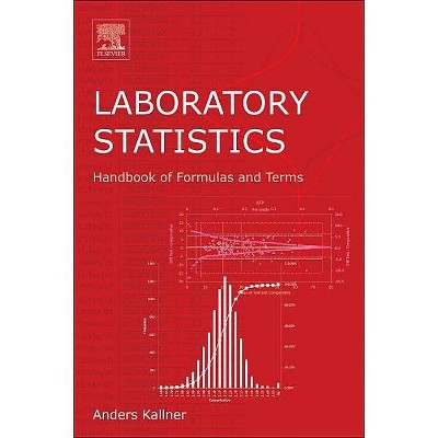 Laboratory Statistics - by  Anders Kallner (Paperback)