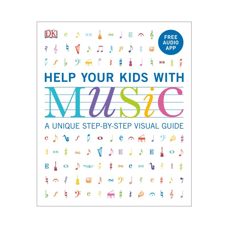 Help Your Kids with Music, Ages 10-16 (Grades 1-5) - (DK Help Your Kids) by  Carol Vorderman (Paperback), 1 of 2