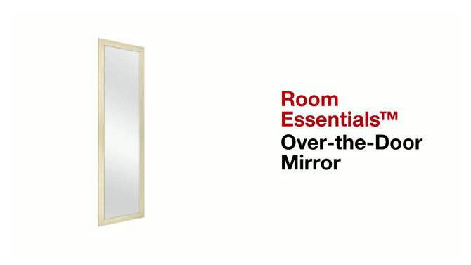 14.81" x 50.75" Over the Door Mirror - Room Essentials™, 2 of 9, play video