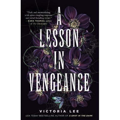 A Lesson in Vengeance - by  Victoria Lee (Paperback)