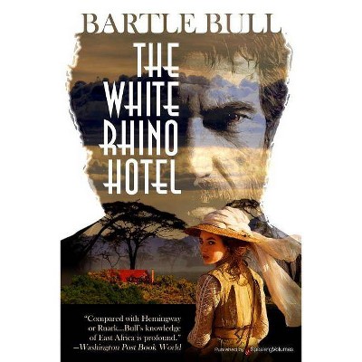 The White Rhino Hotel - (Anton Rider) by  Bartle Bull (Paperback)