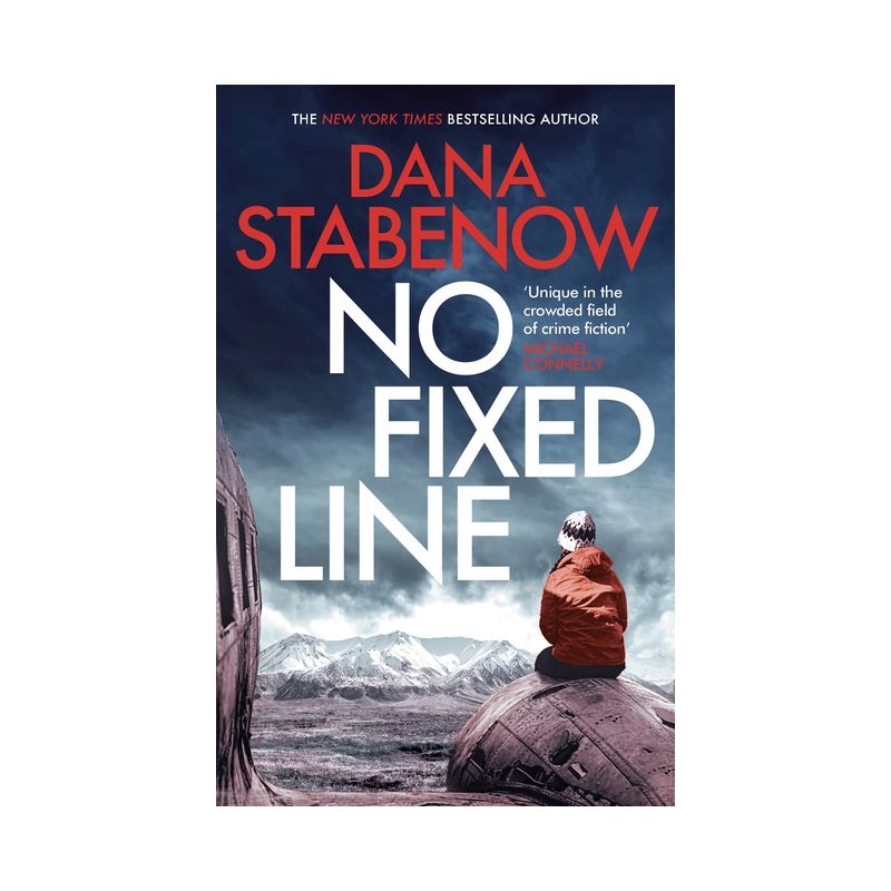 No Fixed Line - (Kate Shugak Investigation) by  Dana Stabenow (Hardcover), 1 of 2