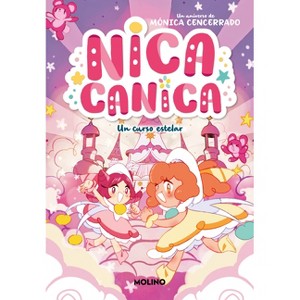 Un Curso Estelar / A Stellar Class - by  Mónica Cencerrado (Paperback) - 1 of 1