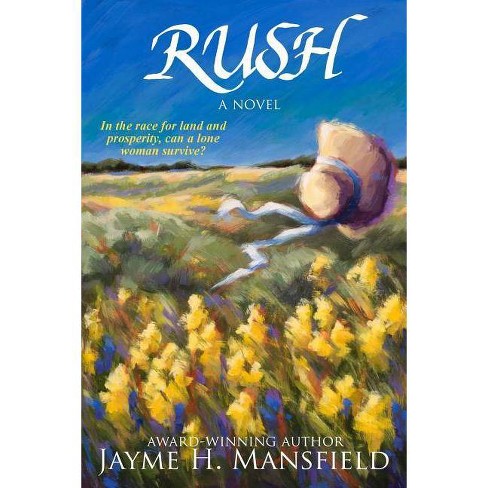 Rush - by  Jayme Mansfield (Paperback) - image 1 of 1