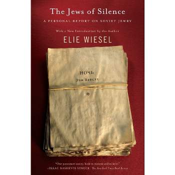 The Jews of Silence - by  Elie Wiesel (Paperback)