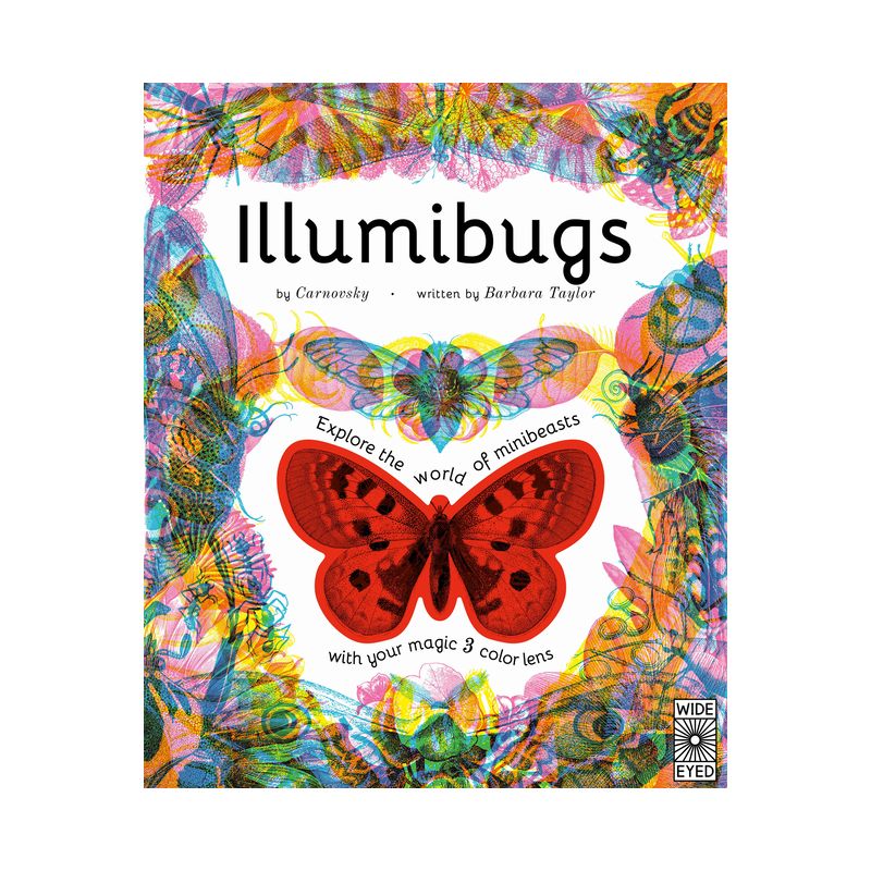 Illumibugs - (Illumi: See 3 Images in 1) by  Barbara Taylor (Hardcover), 1 of 2