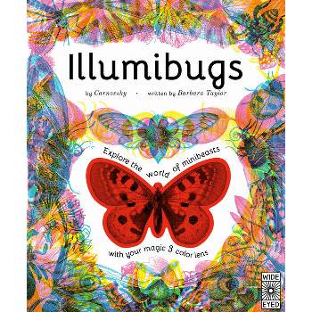 Illumibugs - (Illumi: See 3 Images in 1) by  Barbara Taylor (Hardcover)