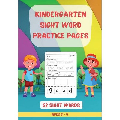 52 Kindergarten Sight Words Practice Pages - by  Esel Press (Paperback)